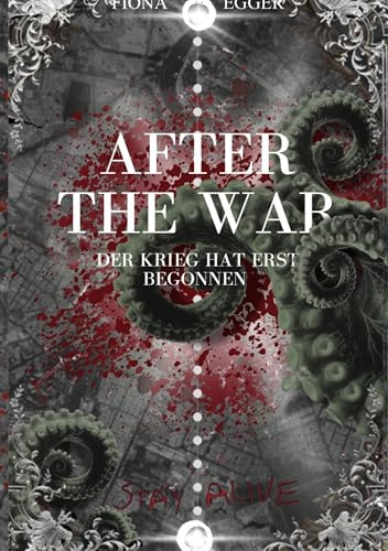 AFTER THE WAR: Der Krieg hat erst begonnen