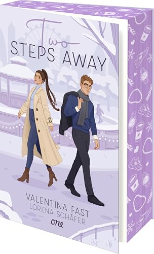 Two steps away - London Hearts 2: Friends-to-haters-to-lovers: Eine hochromantische Liebesgeschichte mit London-Setting für Fans von Carrie Bradshaw & New Girl (London Hearts-Reihe, Band 2)