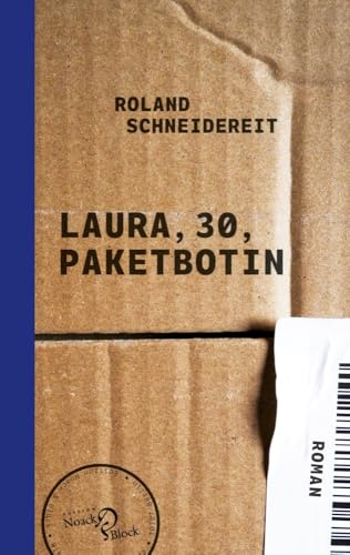 Laura, 30, Paketbotin: Roman