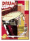 Drums, Band 2: Drumtechnick für Rock, Fusion, Odds, Latin & Jazz, inkl. 2 Audio-CDs