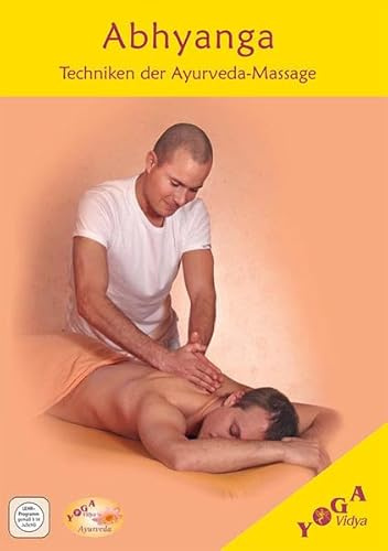 Techniken der Ayurveda-Massage (Abhyanga): Lehrfilm-DVD mit Lakshmana Bastian Wittig