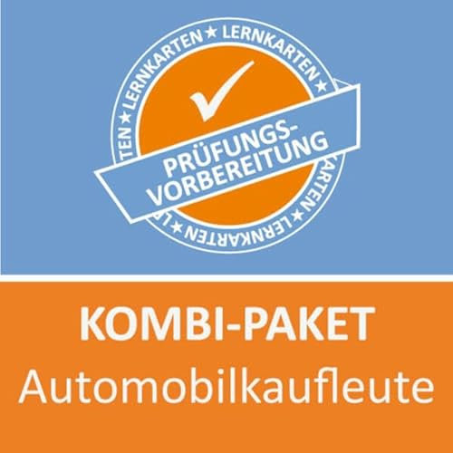 Kombi-Paket Lernkarten Prüfung Automobilkaufmann /-frau: Prüfung Automobilkaufmann /-frau Prüfungsvorbereitung Ausbildung