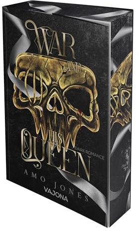 War and his Queen: DARK ROMANCE | Mit limitiertem Farbschnitt! (Carpe Noctem)