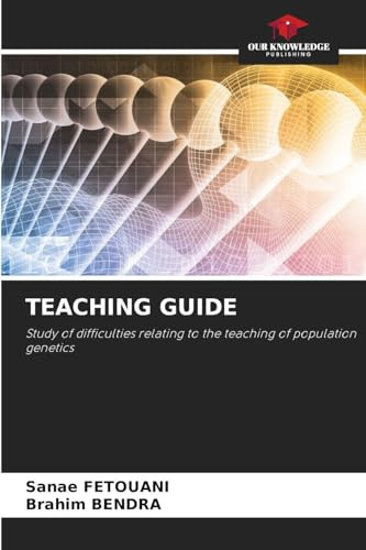 TEACHING GUIDE: Study of difficulties relating to the teaching of population genetics