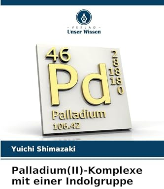 Palladium(II)-Komplexe mit einer Indolgruppe: DE