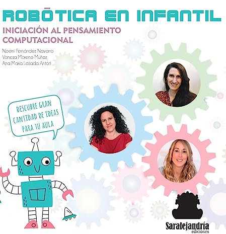 ROBÓTICA EN INFANTIL: INICIACIÓN AL PENSAMIENTO COMPUTACIONAL