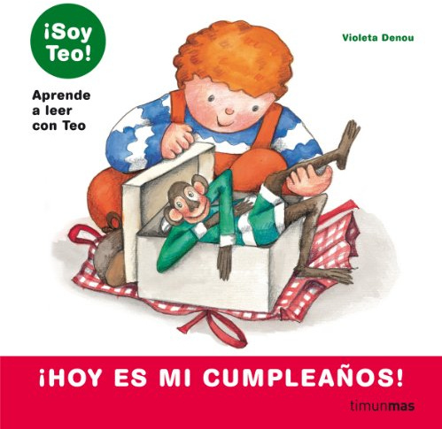 ¡Hoy es mi cumpleaños! (¡Soy Teo!)