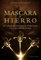 La máscara de hierro : la verdadera historia de D'Artagnan y los Tres Mosqueteros (Tiempo de Historia, Band 1)