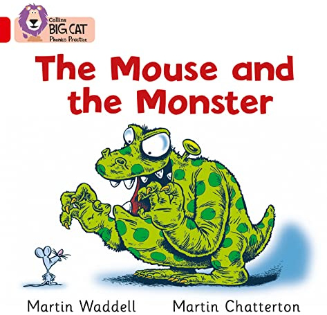 The Mouse and the Monster: Red / Band 2B (Collins Big Cat Phonics)