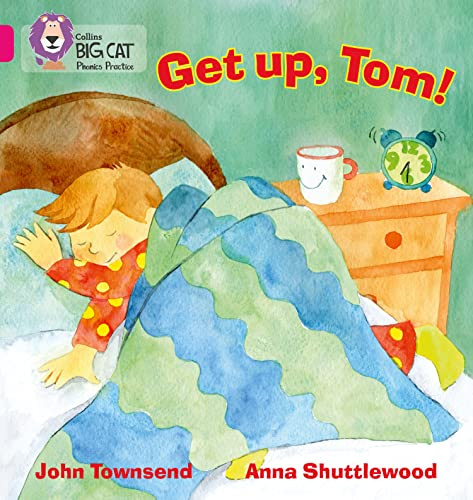 Get Up, Tom!: Band 01B/Pink B (Collins Big Cat Phonics)