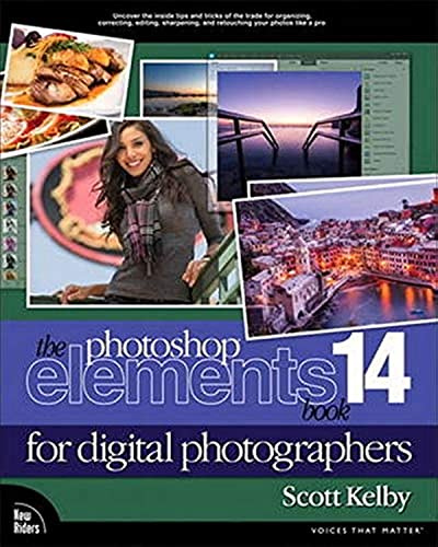 The Photoshop Elements 14 Book for Digital Photographers