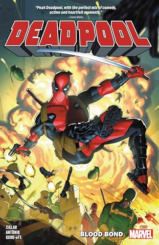Deadpool By Cody Ziglar Vol. 1: Blood Bond