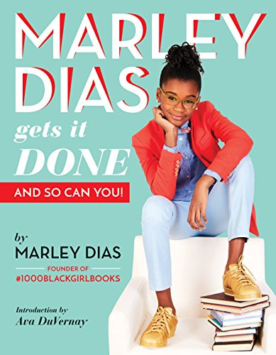 Marley Dias Gets it Done And So Can You: presenter of Netflix series Bookmarks: Celebrating Black Voices: 1