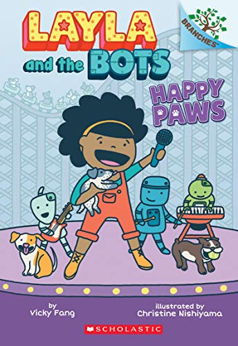 Happy Paws: A Branches Book: Volume 1 (Layla and the Bots, Band 1)