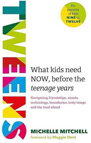 Tweens: What Kids Need Now, Before the Teenage Years