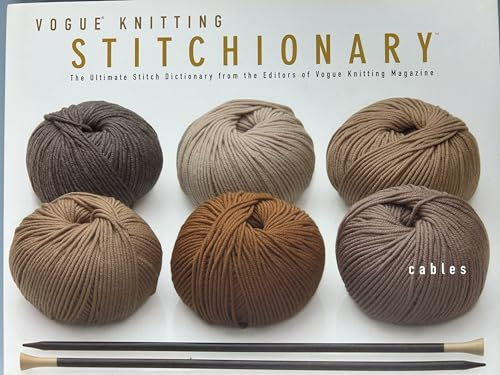 Vogue Knitting Stitchionary 2: Cables (2)