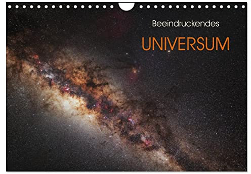 Beeindruckendes Universum (Wandkalender 2025 DIN A4 quer), CALVENDO Monatskalender: Eine Auswahl von spektakuären Himmelsobjekten innerhalb und jenseits unserer Galaxis. (CALVENDO Wissenschaft)