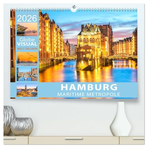 HAMBURG - Maritime Metropole (hochwertiger Premium Wandkalender 2026 DIN A2 quer), Kunstdruck in Hochglanz: Hansestadt mit Flair (CALVENDO Orte)