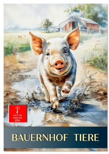 Bauernhof Tiere (Wandkalender 2026 DIN A2 hoch), CALVENDO Monatskalender