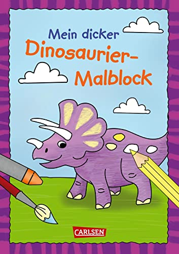 Mein dicker Dinosaurier-Malblock: Mit tollen Extras: Mandalas, Malen-nach-Zahlen, Türschild, Geburtstagskarten | Für Kinder ab 4 Jahren