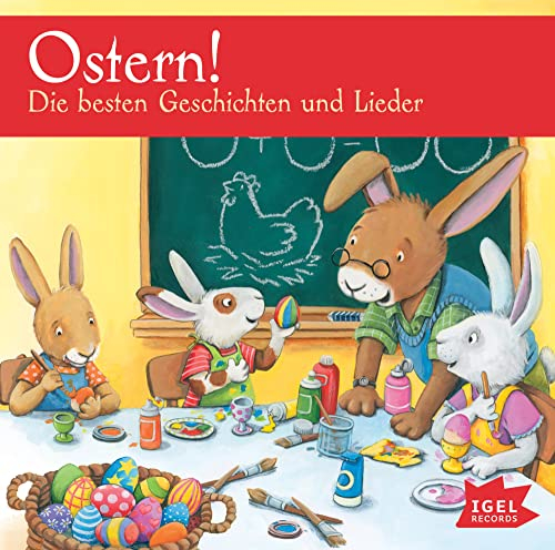 Ostern! Die besten Geschichten und Lieder