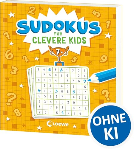 Sudokus für clevere Kids 7+ [gelb]: Zahl für Zahl zum Sudoku-Profi! - Knifflige Zahlen-Rätsel mit verschiedenen Schwierigkeitsgraden und Tipps ab 7 Jahren - Fördert das logische Denken