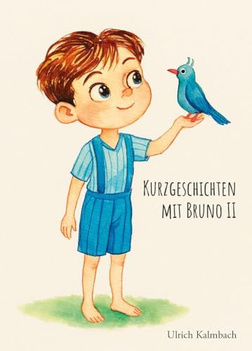 Kurzgeschichten mit Bruno II