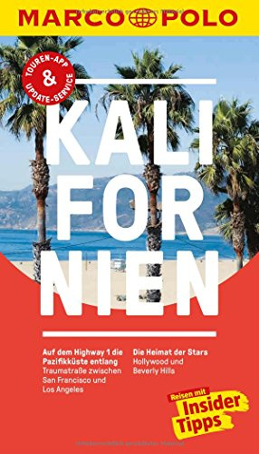 MARCO POLO Reiseführer Kalifornien: Reisen mit Insider-Tipps. Inkl. kostenloser Touren-App und Event&News