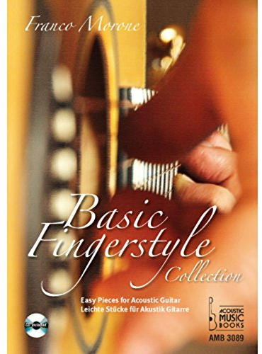 Basic Fingerstyle Collection.: Leichte Stücke für Akustik Gitarre. Mit CD / Easy Pieces for Acoustic Guitar. CD included