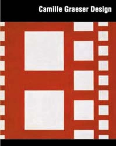 Camille Graeser - Design: Katalog zur Ausstellung im Kestner-Museum, Hannover, 2002, in der Galerie der Stadt Stuttgart 2002/3, Haus Konstruktiv, ... Hrsg. v. d. Camille Graeser-Stiftung Zürich