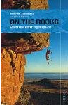 On the Rocks: Leben an den Fingerspitzen