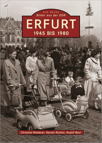 Erfurt: 1945 bis 1980