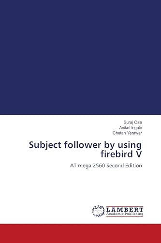 Subject follower by using firebird V: AT mega 2560 Second Edition