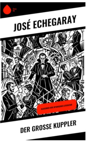 Der große Kuppler: Ein spanisches Gesellschaftsdrama über Gerücht, Ehre und die Macht öffentlicher Meinung