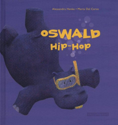 Osvald hip-hop (Albi illustrati)