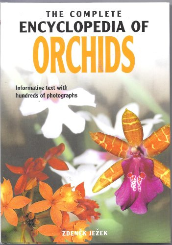 The Complete Encyclopedia of Orchids