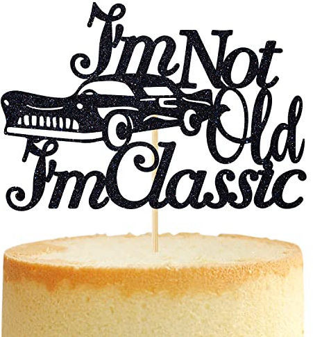 I'm Not Old I'm Classic Cake Topper,Vintage Car Birthday Cake Décor,Funny 30th/40th/50th/60th/70th Birthday Party Decoration Supplies for Man, Black Glitter