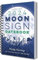 Llewellyn's Moon Sign 2024 Datebook: Weekly Planning by the Cycles of the Moon