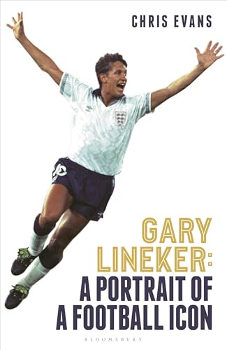 Gary Lineker: A Portrait of a Football Icon: ‘AN ESSENTIAL READ’ FourFourTwo