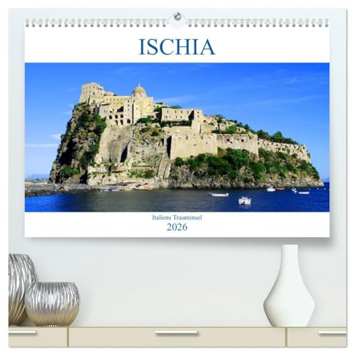 Ischia - Italiens Trauminsel (hochwertiger Premium Wandkalender 2026 DIN A2 quer), Kunstdruck in Hochglanz: Bella Italia (CALVENDO Orte)