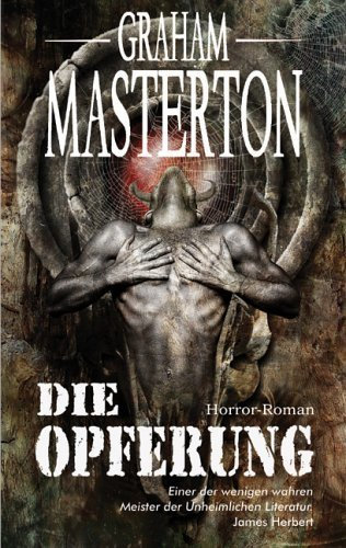 Die Opferung. Horror-Roman (Horror Taschenbuch)