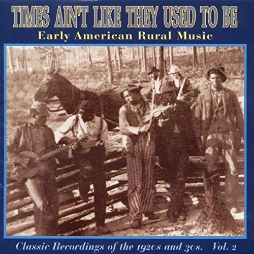 Times Ain't Like They Used to Be 2 / Various