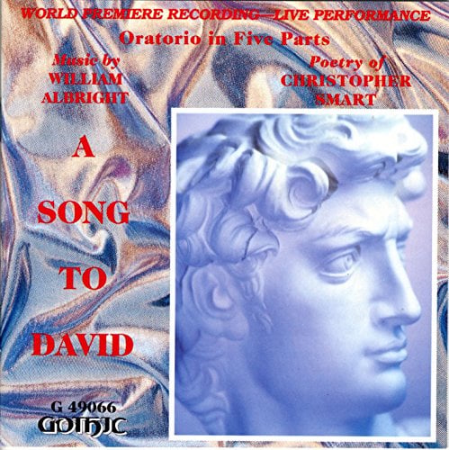 Song to David: Oratorio in Five Parts