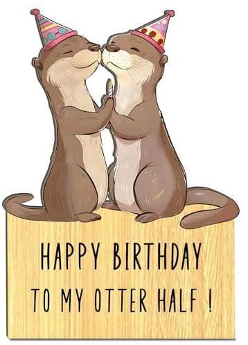 Generisch Geburtstagskarte für Frauen Männer - Mann Frau “Happy Birthday to my otter half!” - Holzkarte mit Umschlag Glückwunschkarte Romantische Geschenkkarte zum Geburtstag