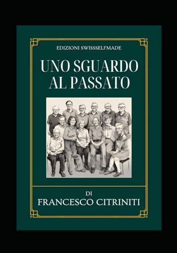 Uno Sguardo al Passato