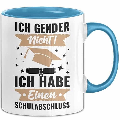 Ich Gender Nicht Ich Habe Einen Schulabschluss Anti Gender Tasse Geschenk Kaffee-Becher (Blau)