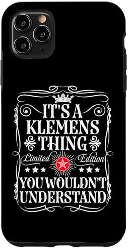 Hülle für iPhone 11 Pro Max Klemens Name It's A Klemens Thing You Wouldn't Understand