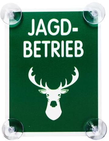 Jagdbetrieb Schild für Auto mit 4x Saugnapf - Jagd Jagen Saugnapfschild aus Acrylschild - Wald Autoschild Geschenke für Jäger Windschutzscheibe 90x120mm