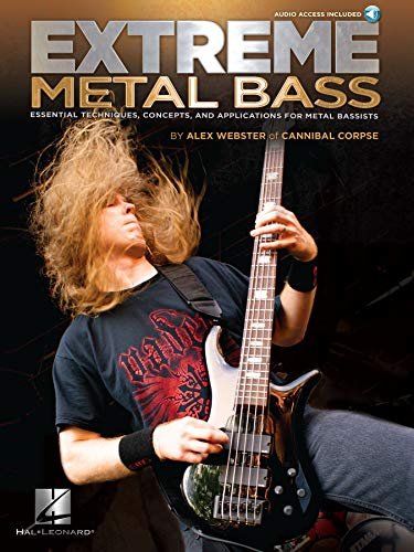 Extreme Metal Bass: Essential Techniques, Concepts, and Applications for Metal Bassists (GUITARE BASSE) (English Edition)