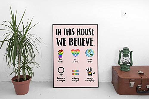 In This House We Believe Poster Civil Rights Poster Housewarming Poster Black Lives Matter Feminism Lgbt Pride Lustiges Geschenk Metallschilder 20,3 x 30,5 cm